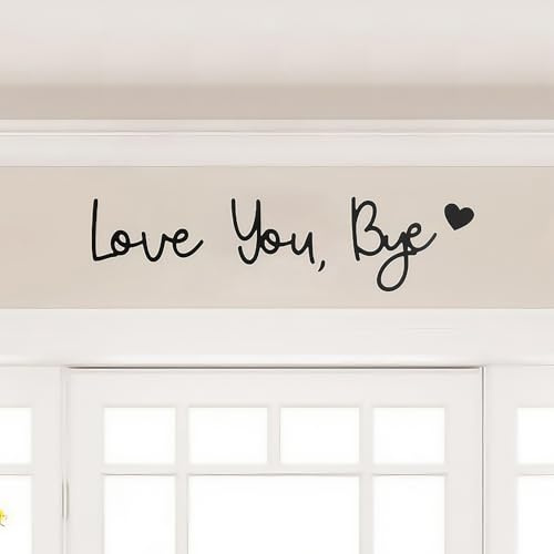 Love You Bye Above Door Sign | Love You Bye Sign | Wall Art for Hallway ＆ Stairs | Home Decoration for Valentines Decorations
