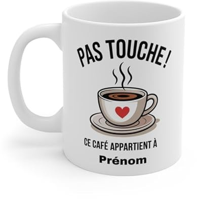 Teecustom Tasse Personnalisable 325 ml Pas Touche Ce Café Appartient à… – Mug Prénom Humour Café Addict – Compatible Lave-Vaisselle et Micro-Ondes