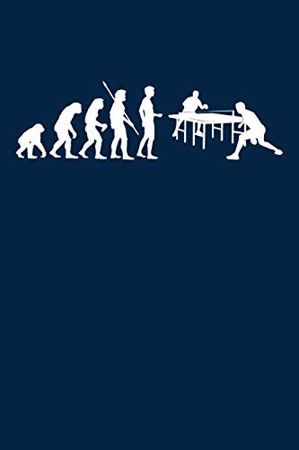 Evolution Tischtennisspieler: Notizbuch / Notizheft für Tischtennis Tischtennis-Fan A5 (6x9in) liniert mit Linien