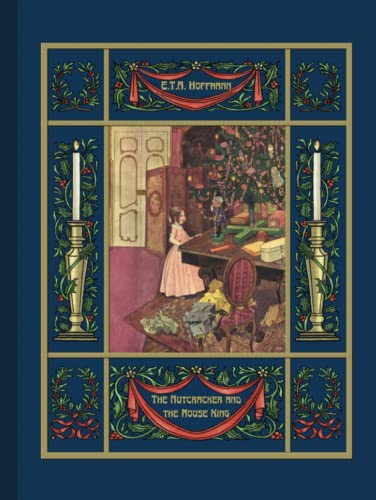 The Nutcracker and the Mouse King: Illustrated
