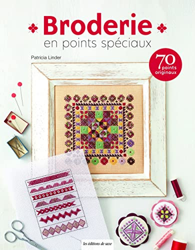Broderie en points spéciaux: 70 points de broderie
