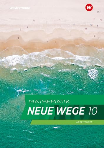 Mathematik Neue Wege SI - Ausgabe 2023 für Hamburg: Arbeitsheft 10 mit Lösungen: Sekundarstufe 1 - Ausgabe 2023 (Mathematik Neue Wege SI: Ausgabe 2023 für Hamburg und Bremen)
