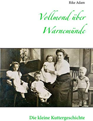 Vollmond über Warnemünde: Die kleine Kutter-Geschichte