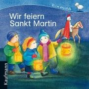 Wir feiern Sankt Martin: Rica erzählt