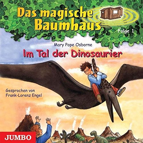 Im Tal der Dinosaurier: Lesung (Das magische Baumhaus)