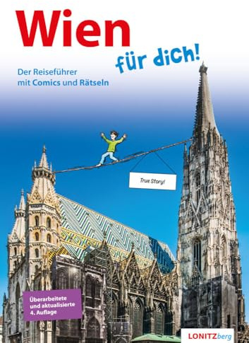 Wien für dich!: Der Reiseführer mit Comics und Rätseln