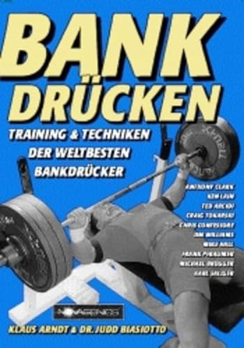 Bankdrücken: Training & Techniken der weltbesten Bankdrücker