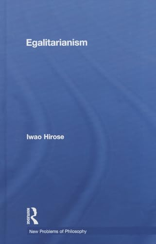 Egalitarianism (New Problems of Philosophy)