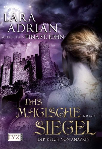 Der Kelch von Anavrin: Das magische Siegel: Roman