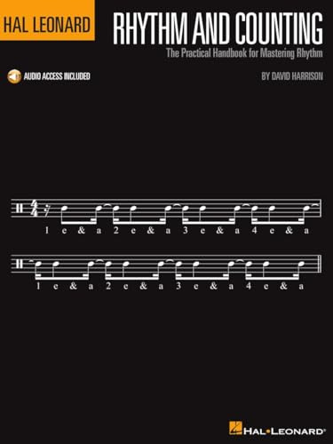 Hal Leonard Rhythm and Counting: The Practical Handbook for Mastering Rhythm Music Theory and Timing Exercises with Online Audio