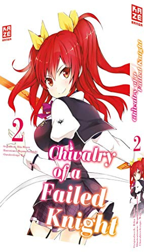 Chivalry of a Failed Knight – Band 2
