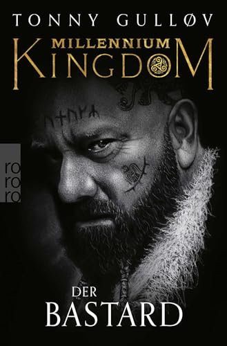 Millennium Kingdom: Der Bastard: Die packende Wikingerserie (Die Millennium Kingdom Reihe, Band 3)