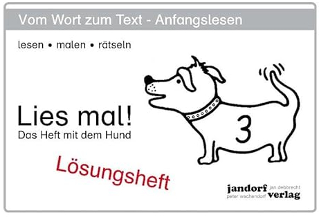 Lies mal! Heft 3: Lösungsheft