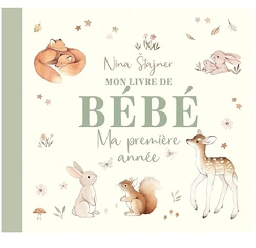 Mon livre de bébé - ma premiere année