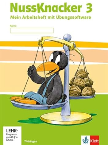 Nussknacker 3. Ausgabe Thüringen: Arbeitsheft mit CD-ROM Klasse 3 (Nussknacker. Ausgabe für Sachsen und Thüringen ab 2015)