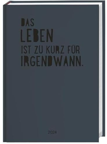 Kalenderbuch Spruch A5. Schwarzer Taschenkalender 2024 mit motivierenden Sprüchen. Praktischer Buch-Kalender für Termine und To-dos. Handlicher Terminkalender A5
