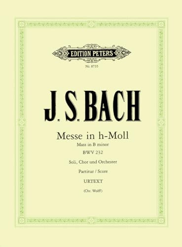Edition Peters Bach Johann Sebastian – Mass In B Minor BWV 2321 – Full puntuaciones clásica de la fragancia Orquesta