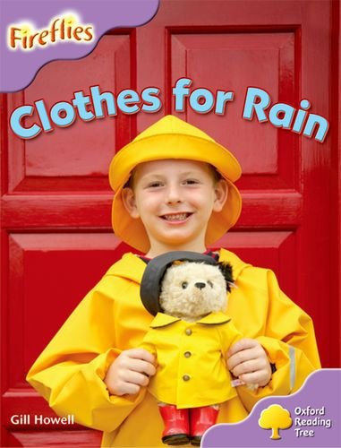 Oxford Reading Tree: Level 1+: More Fireflies A: Clothes for Rain (Fireflies Non-Fiction)