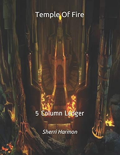 Temple Of Fire: 5 Column Ledger (Reign Of Fire)