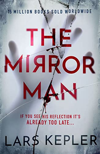 The Mirror Man: The most chilling must-read thriller of 2023: The chilling must-read thriller (Joona Linna)