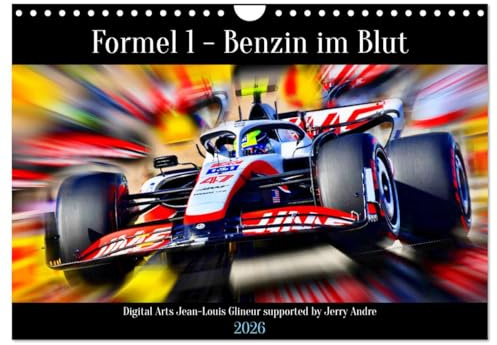 Formel 1 - Benzin im Blut (Wandkalender 2026 DIN A4 quer), CALVENDO Monatskalender: Formel 1, die sogenannte Königsklasse (CALVENDO Sport)