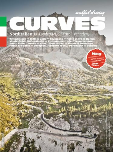 CURVES Norditalien: Band 3: Lombardei, Südtirol, Venetien