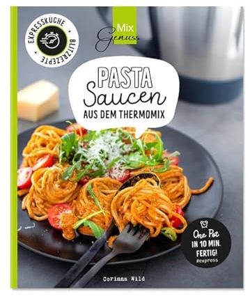 PASTASAUCEN: aus dem Thermomix - One Pot in 10 Min. fertig!