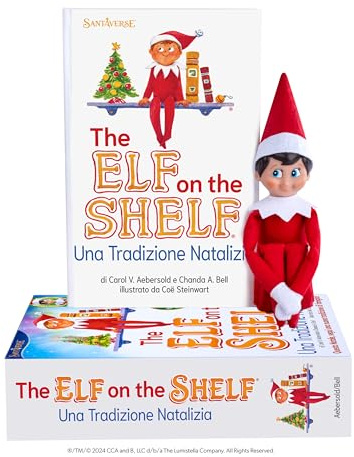 The elf on the shelf. Una tradizione natalizia. Ediz. illustrata. Con elfo
