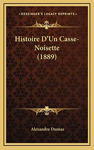 Histoire D'Un Casse-Noisette (1889)