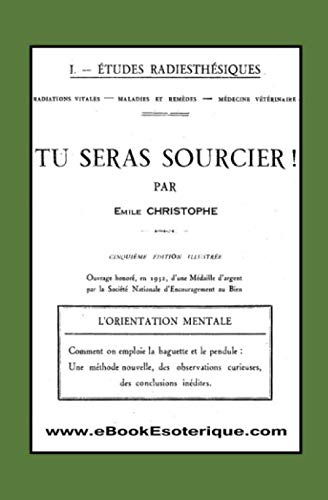 Tu Seras Sourcier: Comment on emploie la Baguette et le Pendule