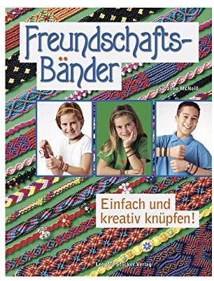 Freundschaftsbänder: Einfach und kreativ knüpfen!