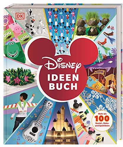 Disney Ideen Buch: Mehr als 100 Bastel-, Deko- und Spielideen