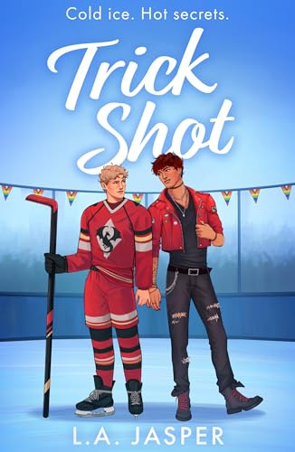 Trick Shot: A brand-new M/M spicy queer hockey romance for fans of Heated Rivalry in 2026!: Book 1