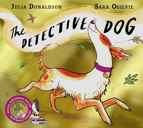 The Detective Dog 10th Anniversary Edition: from the creators of the Number One bestseller Gozzle