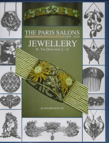 The Paris Salons, 1895-1914: Jewellery, Vol. 2: The Designers L-Z