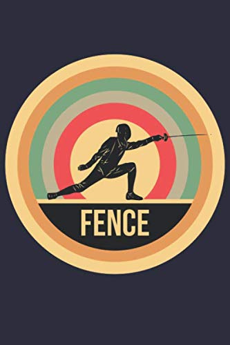 Fechten Notizbuch: Ein perfektes Geschenk für Fechter die diese Sportart lieben