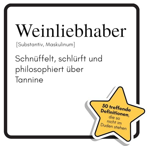 Weinliebhaber: Schnüffelt, schlürft und philosophiert über Tannine. Das lustige Geschenkbuch für Mann, Frau, Kollege, Freund zu Geburtstag, Weihnachten