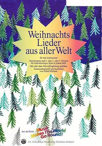 Music Makes the World go Round - Weihnachten aus aller Welt - Stimme 1+3+4 in C - Posaune / Cello / Fagott /Bariton