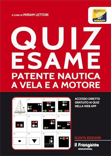 Quiz esame patente nautica a vela e a motore