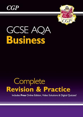 GCSE Business AQA Complete Revision & Practice (with Online Edition, Videos & Quizzes): for the 2027 and 2028 exams (CGP AQA GCSE Business)