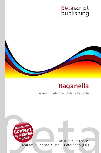 Raganella: Castanets, Ceterone, Chitarra Battente