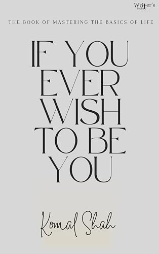 Self love books If you ever wish to be you