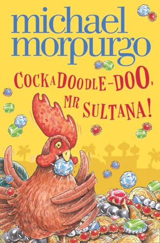 Cockadoodle-Doo, Mr Sultana!: A Funny Adventure Story for Kids and Reluctant Readers Aged 5 and Up