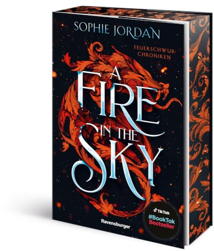 A Fire in the Sky - Feuerschwur-Chroniken, Band 1 („Ein absolutes Muss für Romantasy-Fans.“ - Ali Hazelwood über A Fire in the Sky | Drachen-Fantasy mit viel Spice) (Feuerschwur-Chroniken, 1)