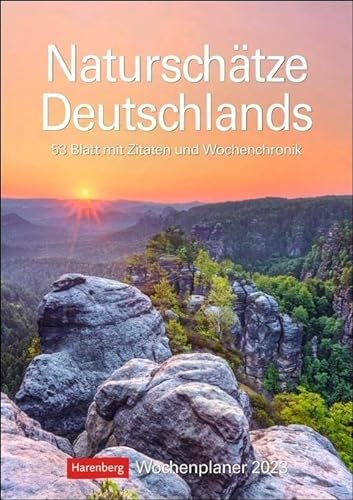 Naturschätze Deutschlands Wochenplaner 2023. Großer Foto-Wandkalender zum Eintragen. Landschaften-Kalender 2023 mit atemberaubenden Fotos. 25x35,5 cm. ... 53 Blatt mit Zitaten und Wochenchronik