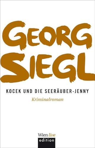 Kocek und die Seeräuber-Jenny: Kriminalroman