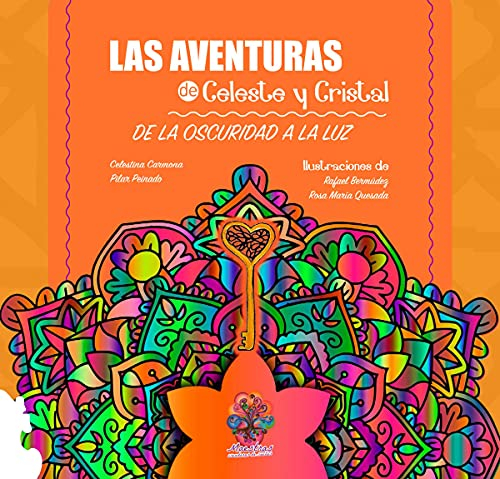 Las aventuras de Celeste y Cristal: De la oscuridad a la luz