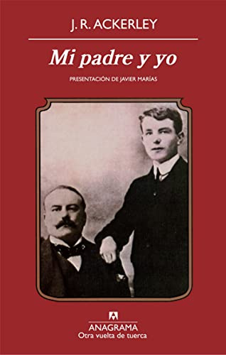 Mi padre y yo: 18 (Otra vuelta de tuerca)