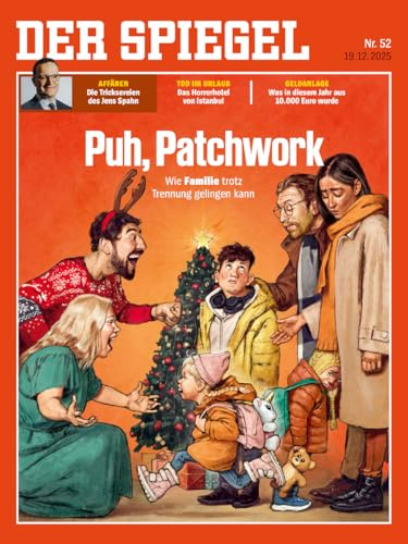 DER SPIEGEL 52/2025 Puh, Patchwork