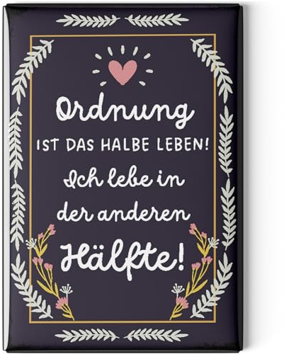 LANOLU Kühlschrankmagnete lustig- Ordnung ist das halbe Leben -lustige Magnete mit Sprüchen und witzigen Motiven 8x5,5cm